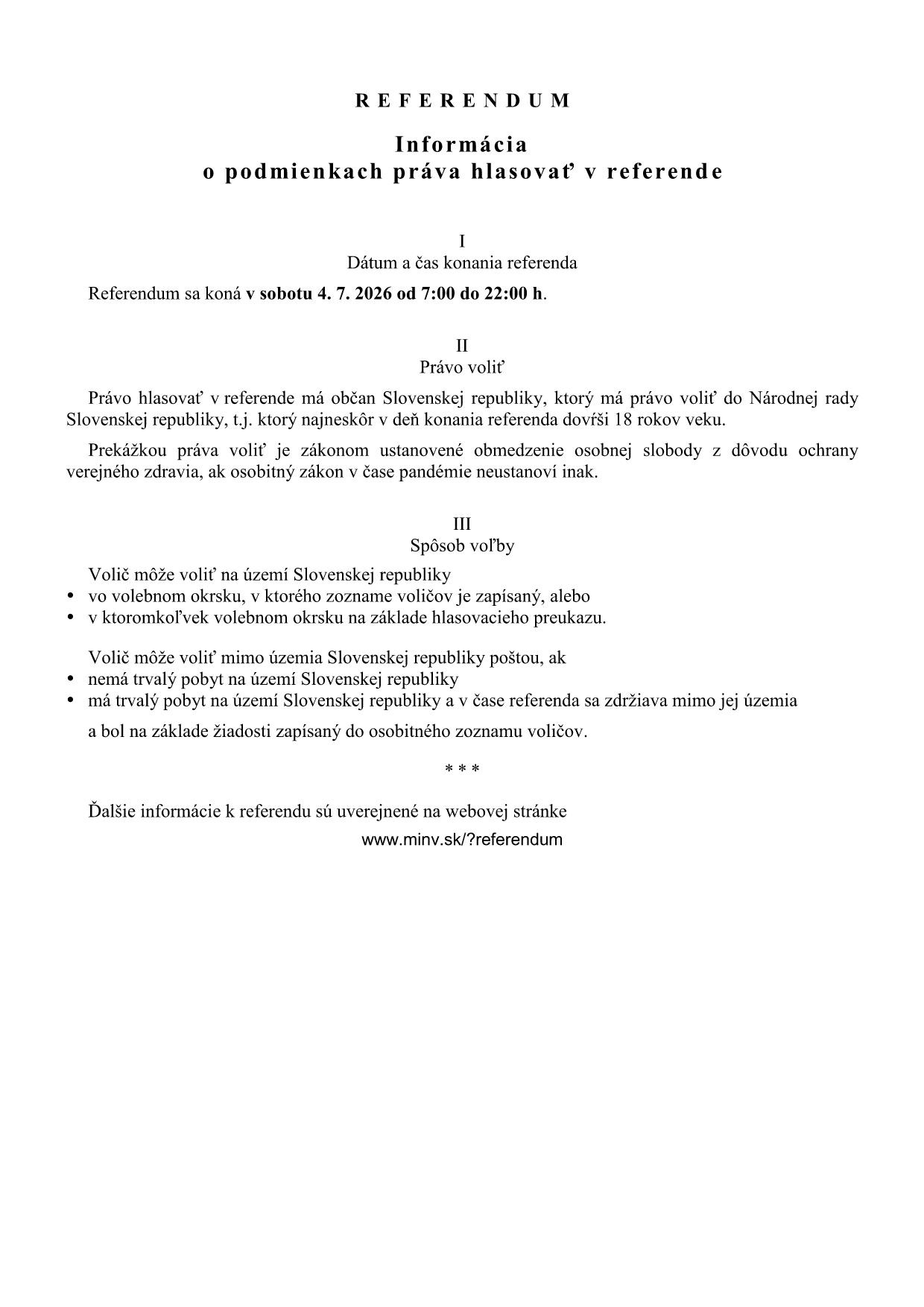 Informácia o podmienkach a práva hlasovať v referende