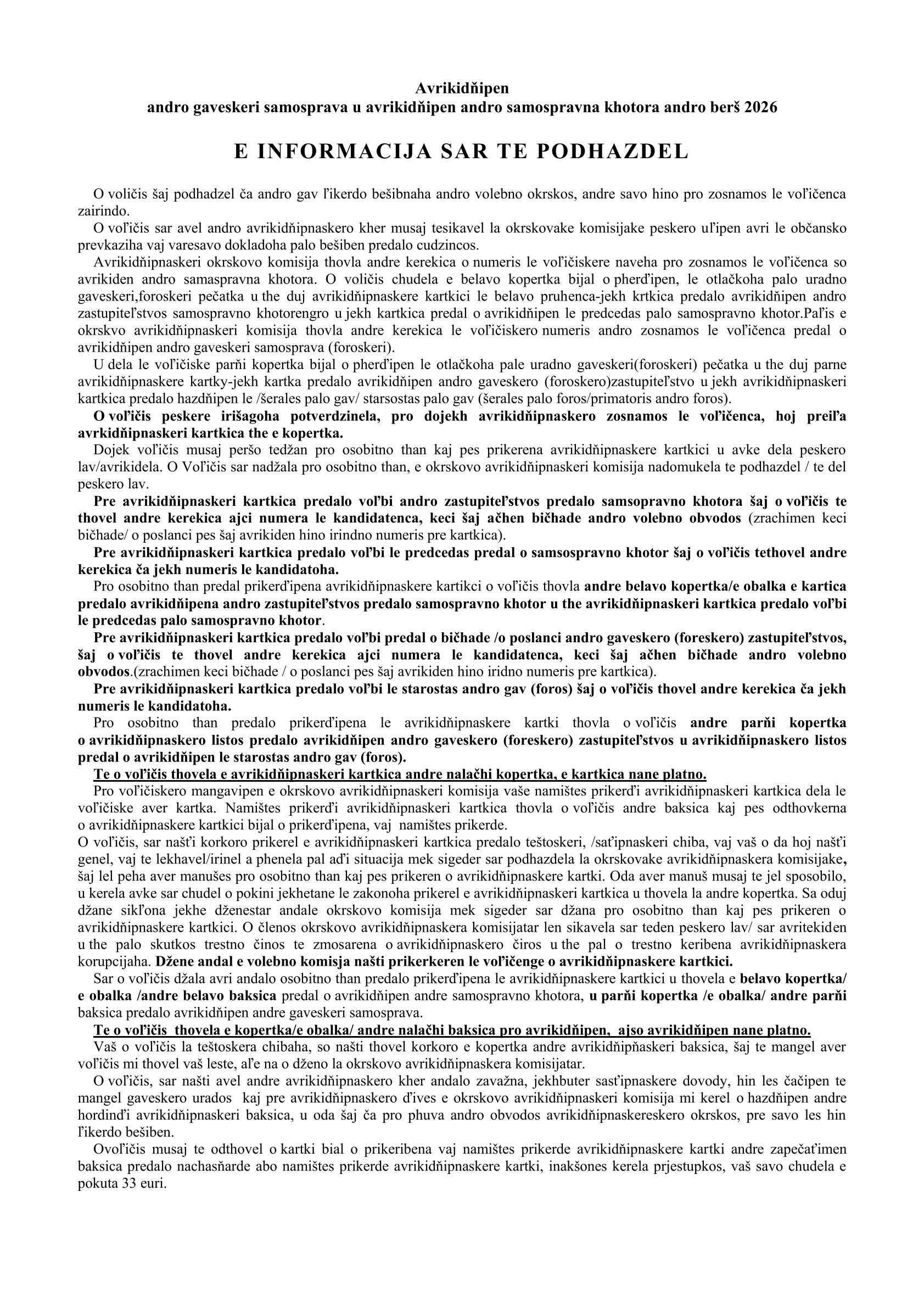 Informácia o spôsobe hlasovania ROM